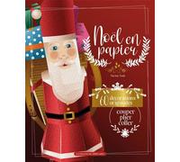 Noël en papier 60 décorations originales - Marion Taslé - Un Dimanche Apres-Midi - broché - Guide