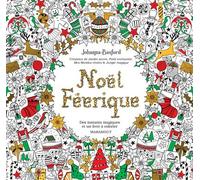 Johanna Basford – Noël féérique – Des instants magiques et un livre à colorier – Marabout