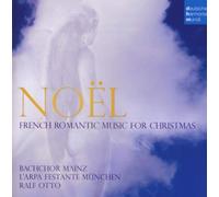 Noël : French Romantic Music For Christmas