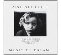 Noel Hill - Music of Dreams - Noel Hill CEFCD 164