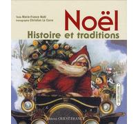 Noël, Histoire et traditions