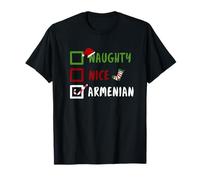 Noël Humoristique Naughty Nice Armenian Arménie Arménien T-Shirt