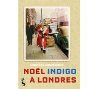 Noël indigo d'un enfant du Blitz - Michael Moorcock - la Sirène - broché - Essai