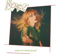 Noel – Is There More to Life Than Dancing? – Édition du 45e anniversaire