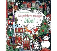 Noël - La peinture magique - Dès 5 ans