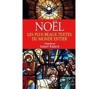 Noël - Les plus beaux textes du monde entier