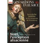 Noël : l'exception alsacienne - Collectif - Dernieres Nouvelles D'alsace - broché - Revue