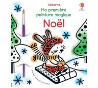 Noël - Ma première peinture magique - Dès 3 ans - Matthew Oldham - Usborne - Boîte ou accessoire - Jeux livres objets