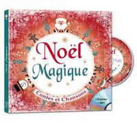 Noël Magique - Contes Et Chansons (1 Cd Audio)