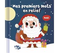 Noël - Mes premiers mots en relief