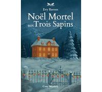 Noël Mortel Aux Trois Sapins