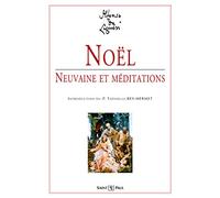 Noël, Neuvaine et Méditation