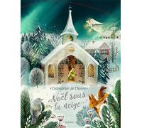 Noël sous la neige. Calendrier de l Avent