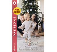 Noël sous la neige - Une proposition si troublante - Les secrets d'une fiancée - Yvonne Lindsay - Harlequin - ebook (ePub) - Livre