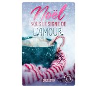 Noël sous le signe de l'amour