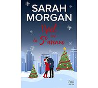 Noël sur la 5e avenue: Découvrez "Noël surprise dans les Highlands", la nouvelle romance de Noël de Sarah Morgan
