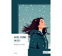 Noël tombe un 23 ! - Benjamine Achiba - Nombre 7 - broché - Roman