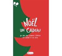 Noël, un cadeau Collectif (Auteur)