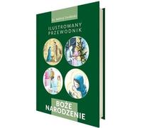 Noël. Un guide illustré