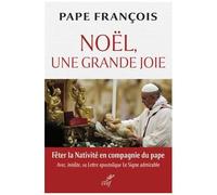 Noël, Une Grande Joie - Aujourd'hui Nous Est Né Un Sauveur