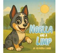 Noella Has a Limp - AlyceBea Louise - Trilogy Christian Publishing - ebook (ePub) - Livre
