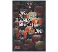 Noëls De L'histoire, Histoires De Noël