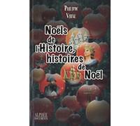 Noëls de l'Histoire, histoires de Noël
