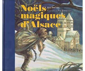 Noëls magiques d'Alsace