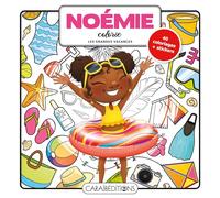 Noémie colorie les grandes vacances