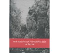 Noémie Goudal - The geometrical determination of the sunrise - Prix HSBC pour la photographie 2013 - Noémie Goudal - Actes sud - broché - Beau livre