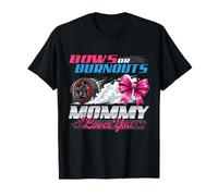 Noeuds ou Burnouts Mommy Loves You - Révélation du Sexe T-Shirt