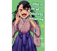 Noeve Grafx Arrête de me chauffer, Nagatoro tome 14