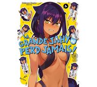 Noeve Grafx La grande Jahy ne perd jamais tome 4