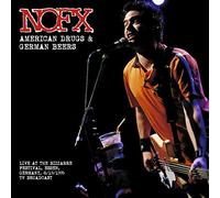 Nofx - American Drugs and German Beers: Live at The Bizzarre Festival 1995 [Import]