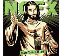 Nofx - Never Trust a Hippy (10")