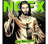 Nofx - Never Trust a Hippy [Import]