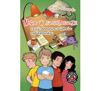 Noga w szufladzie czyli domowa historia szpiegostwa Ewa Nowak (Buch auf Polnisch)