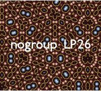 Nogroup - Nogroup Lp26