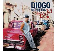 NOGUEIRA, DIOGO - AO Vivo EM Cuba [Import]