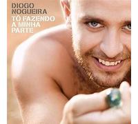 Diogo Nogueira – To Fazendo a Minha Parte