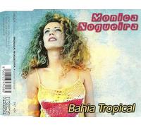Nogueira,Monica - Bahia Tropical [Import]