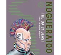 Noguera 100: The Daily Beast