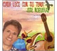 Nogueras, Jose - CADA Loco Con Su Tema