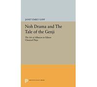 Noh Drama And The Tale Of The Genji