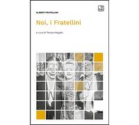 Noi, i Fratellini -