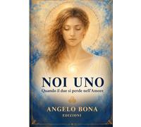 Noi Uno: Quando il due si perde nell'Amore