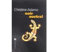 Noir austral Christine Adamo (Auteur)