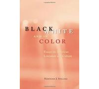 Noir, blanc et en couleur : Essais sur la littérature et la culture américaines