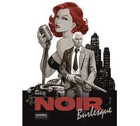 NOIR BURLESQUE 2