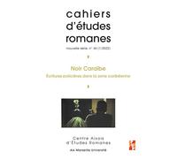 Noir Caraïbe Écritures policières dans la zone caribéenne - Nelly Rajaonarivelo - Publication Universite Provence - broché - Revue